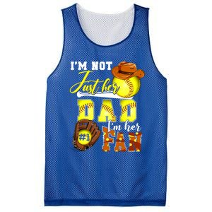 IM Not Just Her Dad IM Her Number One Fan Softball Dad Great Gift Mesh Reversible Basketball Jersey Tank