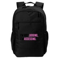 I'm Not Judging I'm Assessing Funny Backpack