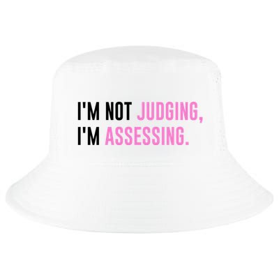 I'm Not Judging I'm Assessing Funny Cool Comfort Performance Bucket Hat