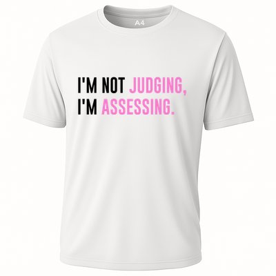 I'm Not Judging I'm Assessing Funny Performance Shirt