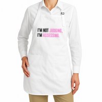 I'm Not Judging I'm Assessing Funny Apron