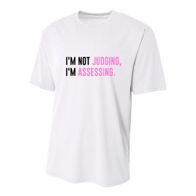 I'm Not Judging I'm Assessing Funny Youth Performance Sprint T-Shirt