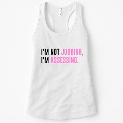 I'm Not Judging I'm Assessing Funny Womens Tank Top