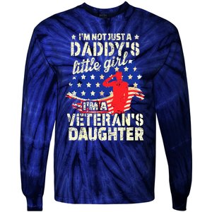 I'm Not Just A Daddy's Little Girl I'm Veteran's Daughter US Long Sleeve Tie-Dye Long Sleeve Shirt