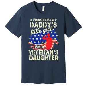 I'm Not Just A Daddy's Little Girl I'm Veteran's Daughter US Long Sleeve Premium T-Shirt