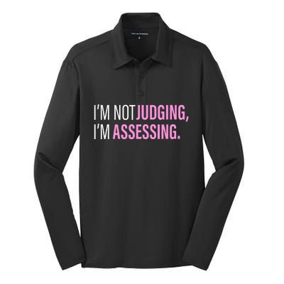 I'm Not Judging I'm Assessing Funny Silk Touch Performance Long Sleeve Polo