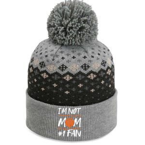 I'm Not Just His Mom I'm His Number One Fan Gift The Baniff Cuffed Pom Beanie