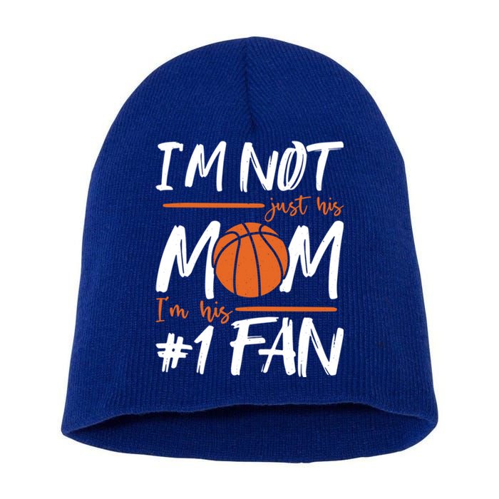 I'm Not Just His Mom I'm His Number One Fan Gift Short Acrylic Beanie