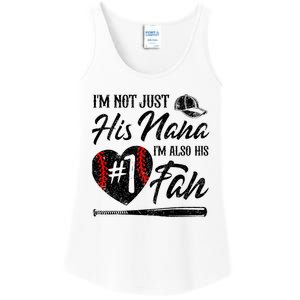 IM Not Just His Nana IM His Number One Fan Baseball Ladies Essential Tank