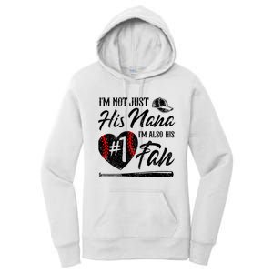 IM Not Just His Nana IM His Number One Fan Baseball Women's Pullover Hoodie