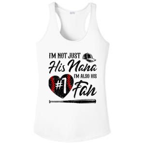 IM Not Just His Nana IM His Number One Fan Baseball Ladies PosiCharge Competitor Racerback Tank