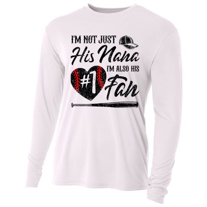 IM Not Just His Nana IM His Number One Fan Baseball Cooling Performance Long Sleeve Crew