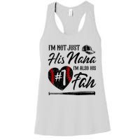 IM Not Just His Nana IM His Number One Fan Baseball Women's Racerback Tank