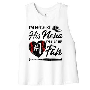 IM Not Just His Nana IM His Number One Fan Baseball Women's Racerback Cropped Tank