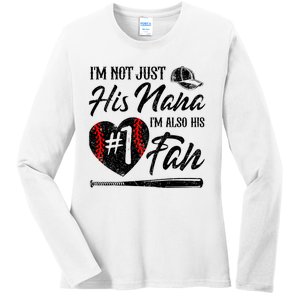 IM Not Just His Nana IM His Number One Fan Baseball Ladies Long Sleeve Shirt