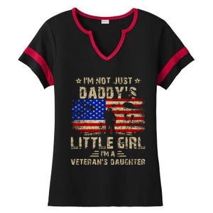 IM Not Just A DaddyS Little Girl IM A VeteranS Daughter Ladies Halftime Notch Neck Tee