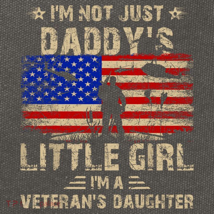 IM Not Just A DaddyS Little Girl IM A VeteranS Daughter Cotton Canvas Backpack