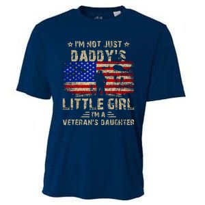 IM Not Just A DaddyS Little Girl IM A VeteranS Daughter Cooling Performance Crew T-Shirt