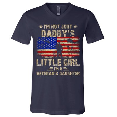 IM Not Just A DaddyS Little Girl IM A VeteranS Daughter V-Neck T-Shirt