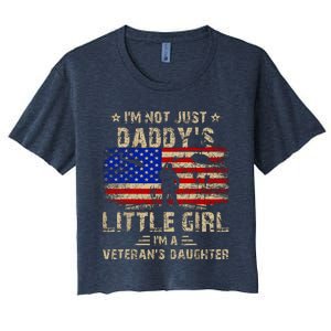 IM Not Just A DaddyS Little Girl IM A VeteranS Daughter Women's Crop Top Tee