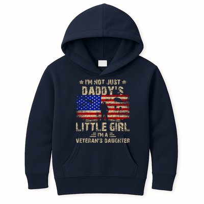 IM Not Just A DaddyS Little Girl IM A VeteranS Daughter Kids Hoodie