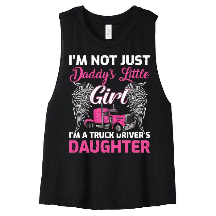 I'm Not Just Daddy's Little Girl I'm A Truckers Daughter Women's Racerback Cropped Tank