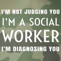 I'm Not Judging You I'm A Social Worker I'm Diagnosing You Gift Legacy Tie Dye Trucker Hat