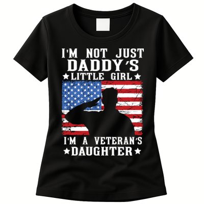 Im Not Just Dads Little Girl Im A Veterans Daughter Womens T-Shirt