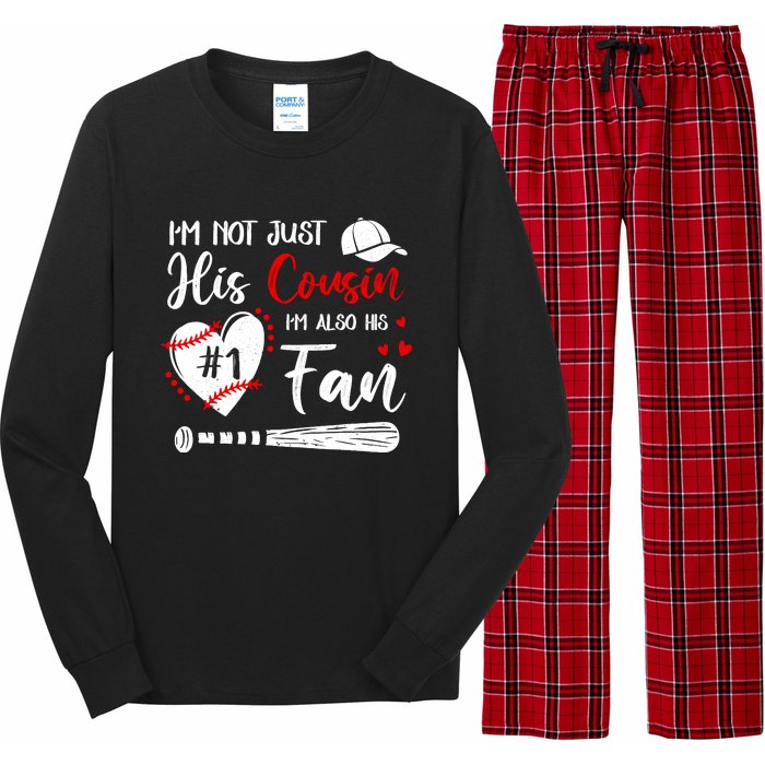 IM Not Just His Cousin IM His Number One Fan Baseball Long Sleeve Pajama Set