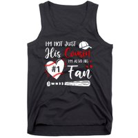 IM Not Just His Cousin IM His Number One Fan Baseball Tank Top