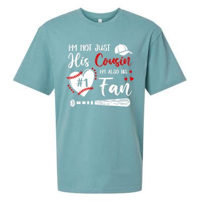 IM Not Just His Cousin IM His Number One Fan Baseball Sueded Cloud Jersey T-Shirt