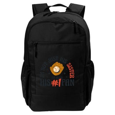 I'm Not Just His Sister I'm Also His Number One Fan Cute Baseball Backpack