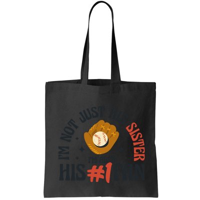 I'm Not Just His Sister I'm Also His Number One Fan Cute Baseball Bag