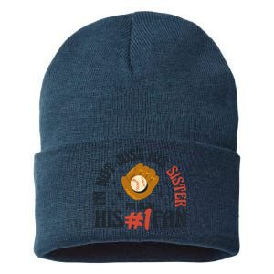 I'm Not Just His Sister I'm Also His Number One Fan Cute Baseball Sustainable Knit Beanie