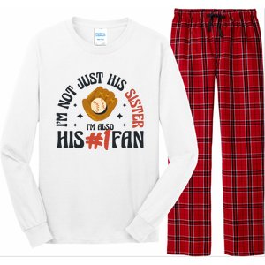 I'm Not Just His Sister I'm Also His Number One Fan Cute Baseball Long Sleeve Pajama Set