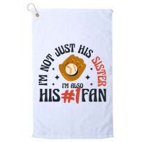 I'm Not Just His Sister I'm Also His Number One Fan Cute Baseball Golf Towel