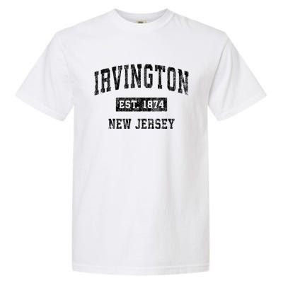 Irvington New Jersey Nj Vintage Sports Garment-Dyed Heavyweight T-Shirt