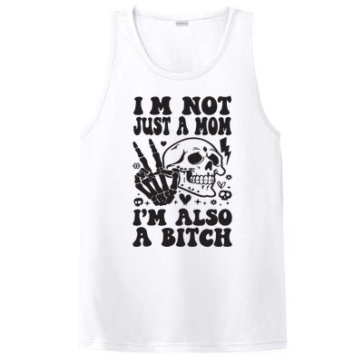 IM Not Just A Mom IM A Bitch PosiCharge Competitor Tank