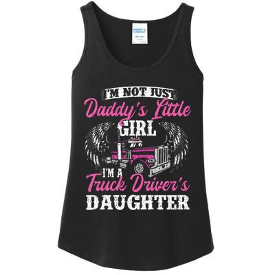 Im Not Just Daddys Little Girl Truck Driver Daughter Ladies Essential Tank