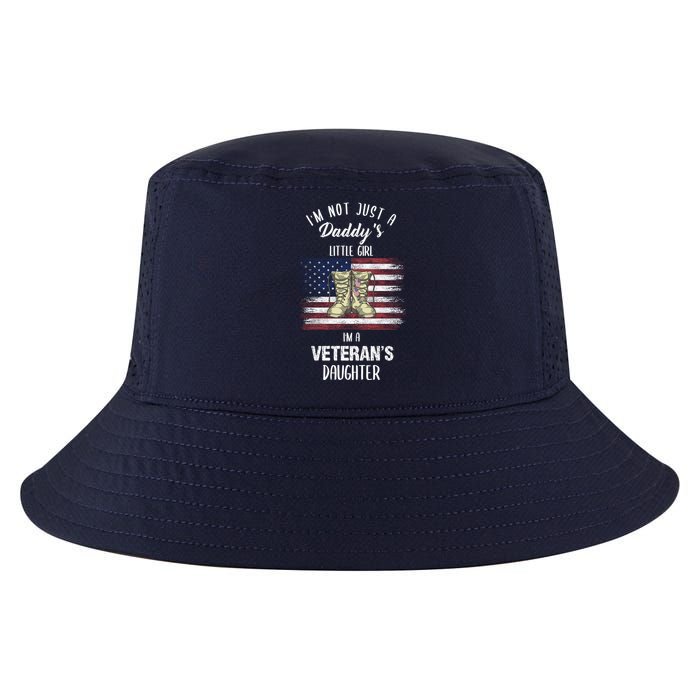 I'm Not Just Daddy's Little Girl Im A Veterans Daughter Cool Comfort Performance Bucket Hat