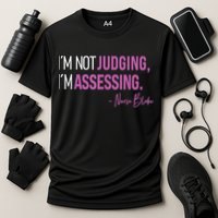 I’m Not Judging I’m Assessing Nurse Blake Performance Shirt