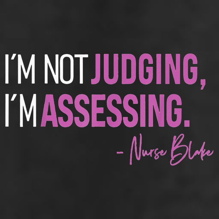 I’m Not Judging I’m Assessing Nurse Blake Tumbler