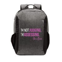 I’m Not Judging I’m Assessing Nurse Blake Vector Backpack