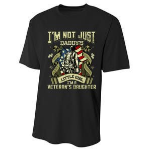 Im Not Just A Daddys Little Girl Im A Veterans Daughter Performance Sprint T-Shirt