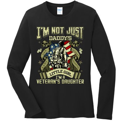 Im Not Just A Daddys Little Girl Im A Veterans Daughter Ladies Long Sleeve Shirt