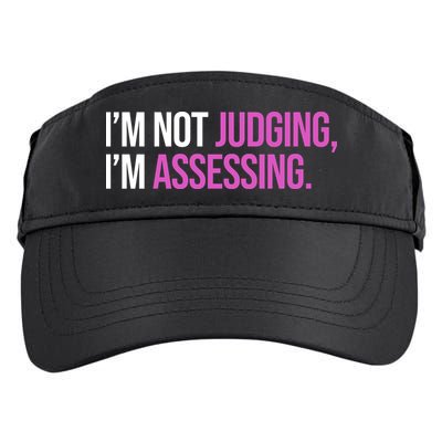 I'm Not Judging I'm Assessing Adult Drive Performance Visor