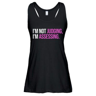 I'm Not Judging I'm Assessing Ladies Essential Flowy Tank