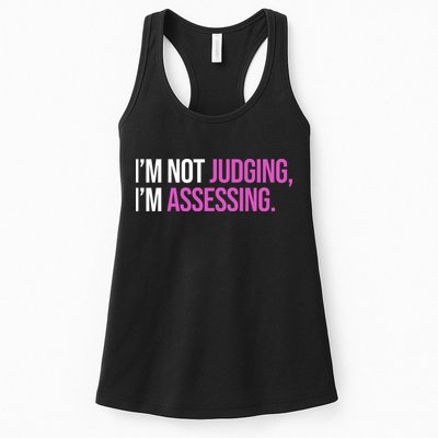 I'm Not Judging I'm Assessing Womens Tank Top