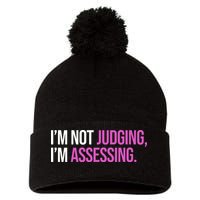 I'm Not Judging I'm Assessing Pom Pom 12in Knit Beanie