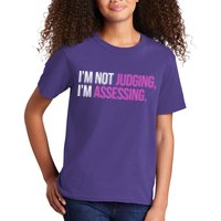 I'm Not Judging I'm Assessing Kids T-Shirt